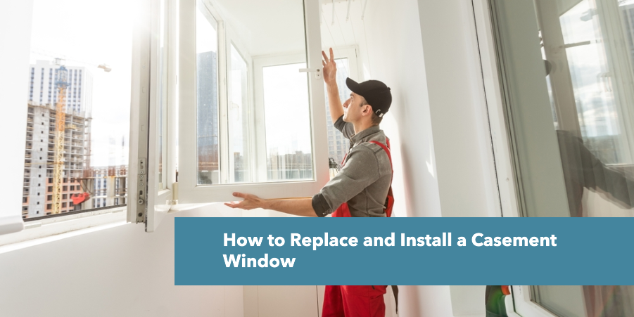 how to replace a casement window 1