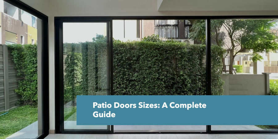 patio doors Sizes and opening 1